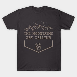 The Mountains Are Calling T-Shirt